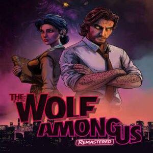 The Wolf Among Us Remastered